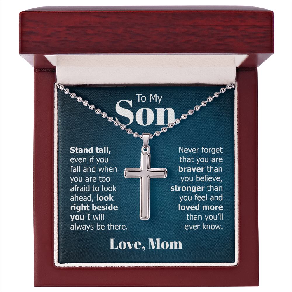 To My Son – Stand Tall and Never Forget How Loved You Are