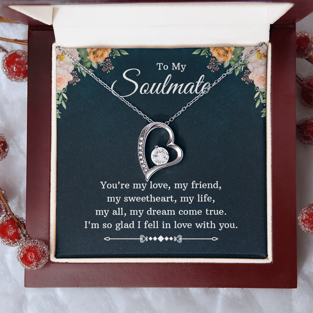 To My Soulmate – You're My Love, My Life, My Dream Come True