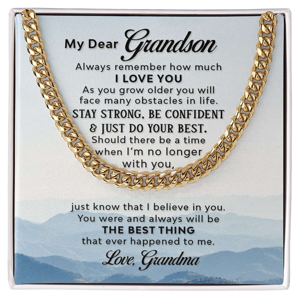 To My Grandson – Stay Strong, Be Confident & Do Your Best