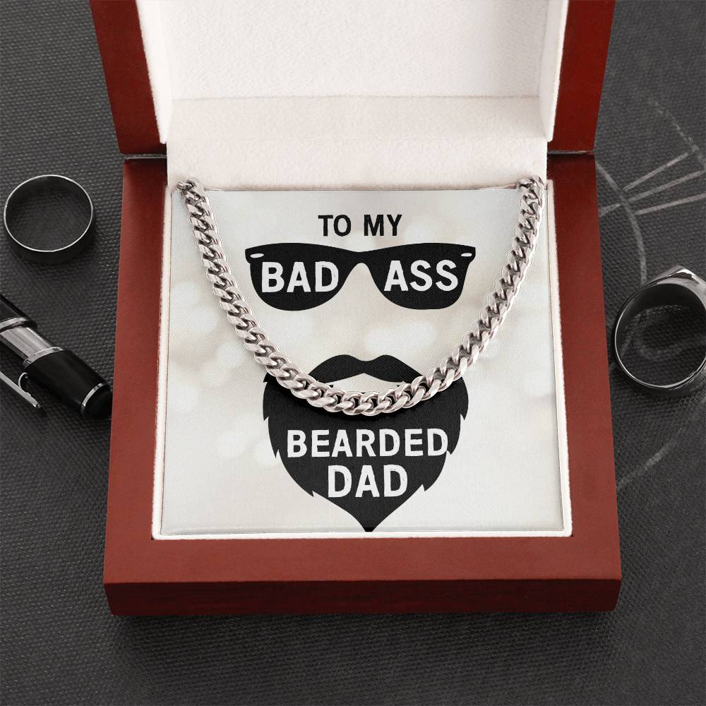 To My Badass Bearded Dad – You're The Coolest Father Ever