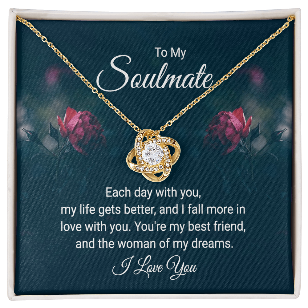 To My Soulmate – Each Day With You My Life Gets Better