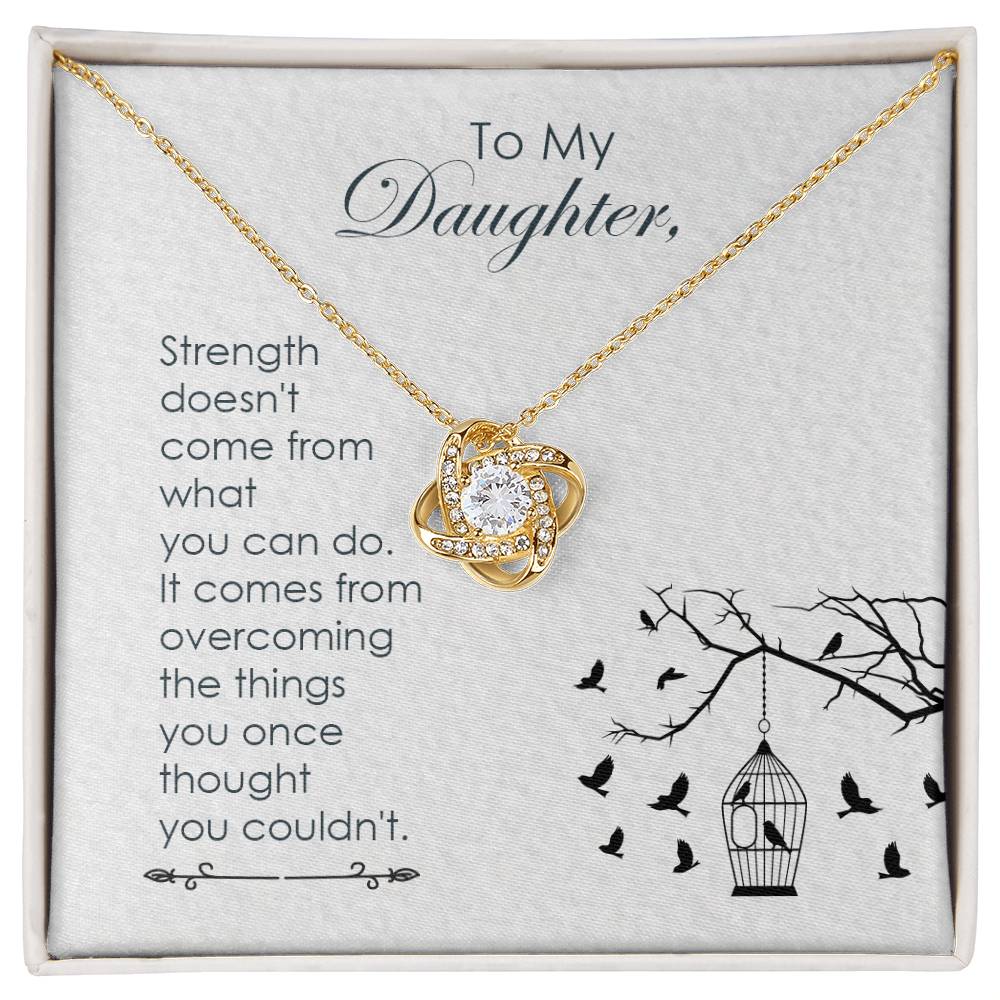 To My Daughter – You Are Stronger Than You Know