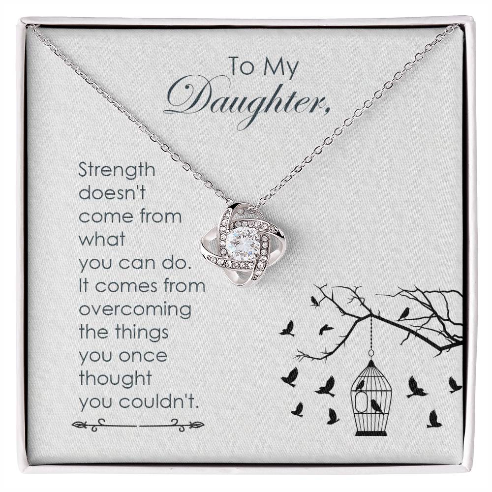 To My Daughter – You Are Stronger Than You Know