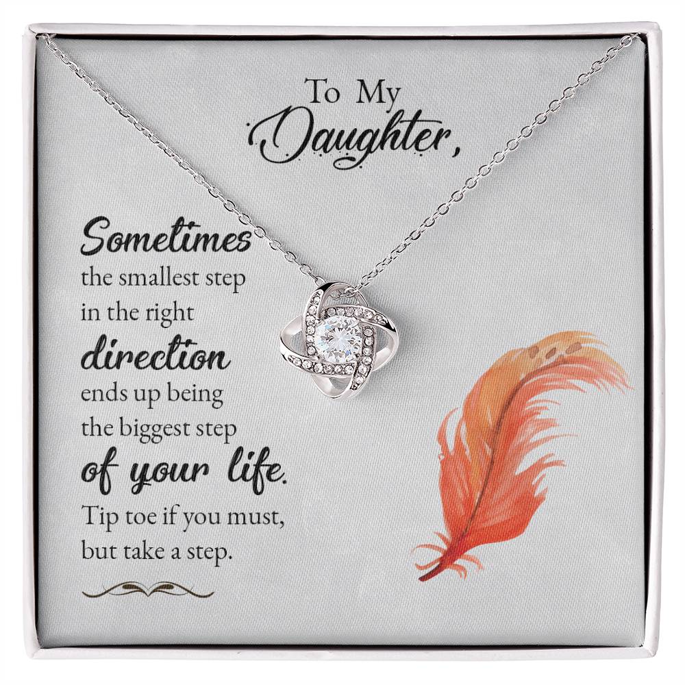 To My Daughter – Believe in Every Step