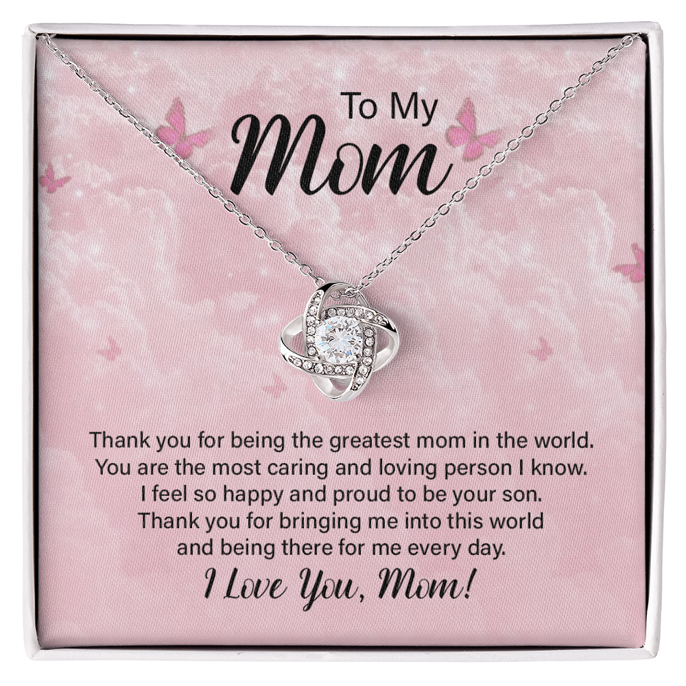 To My Mom – You're Greatest Mom in the World Message