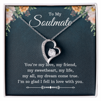 To My Soulmate – You're My Love, My Life, My Dream Come True