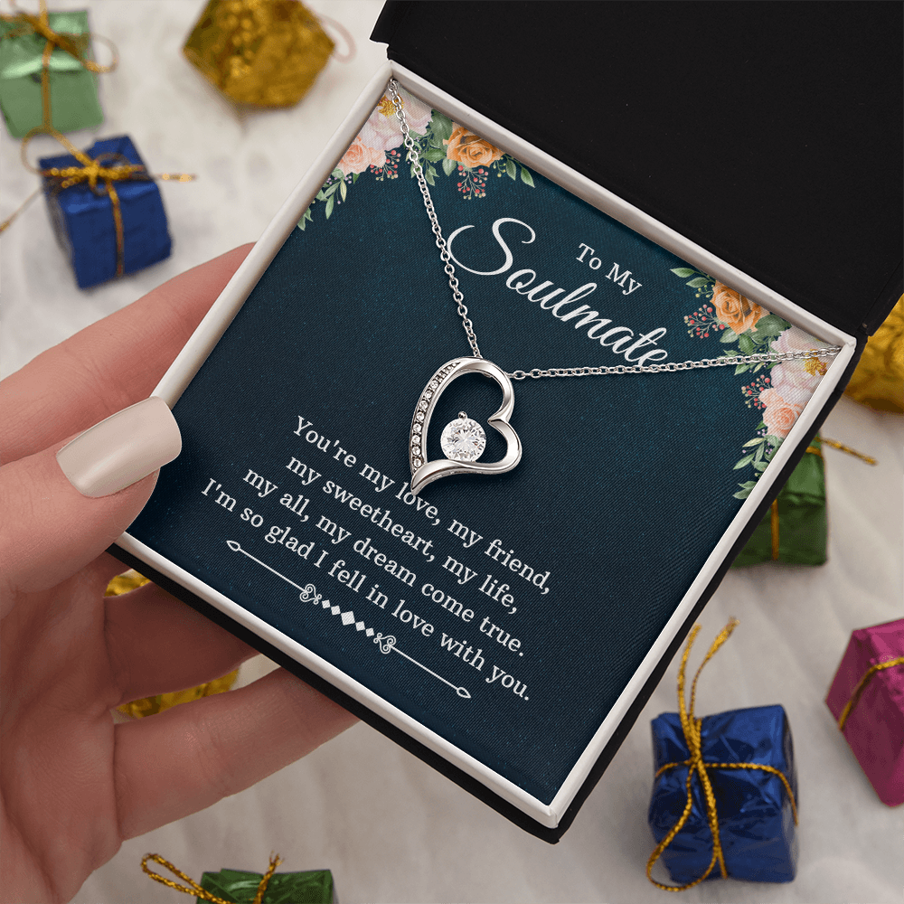 To My Soulmate – You're My Love, My Life, My Dream Come True