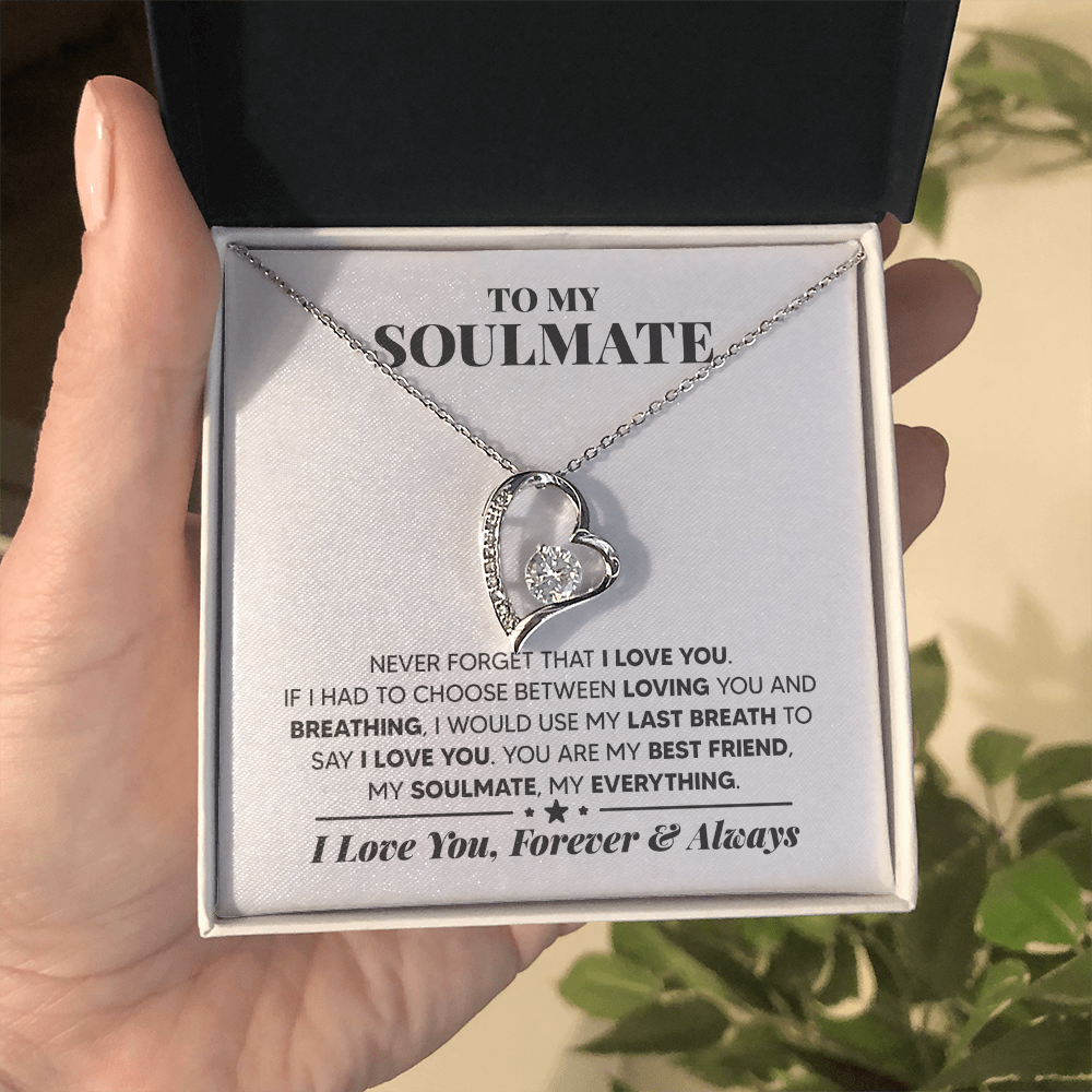 To My Soulmate – My Best Friend, My Everything