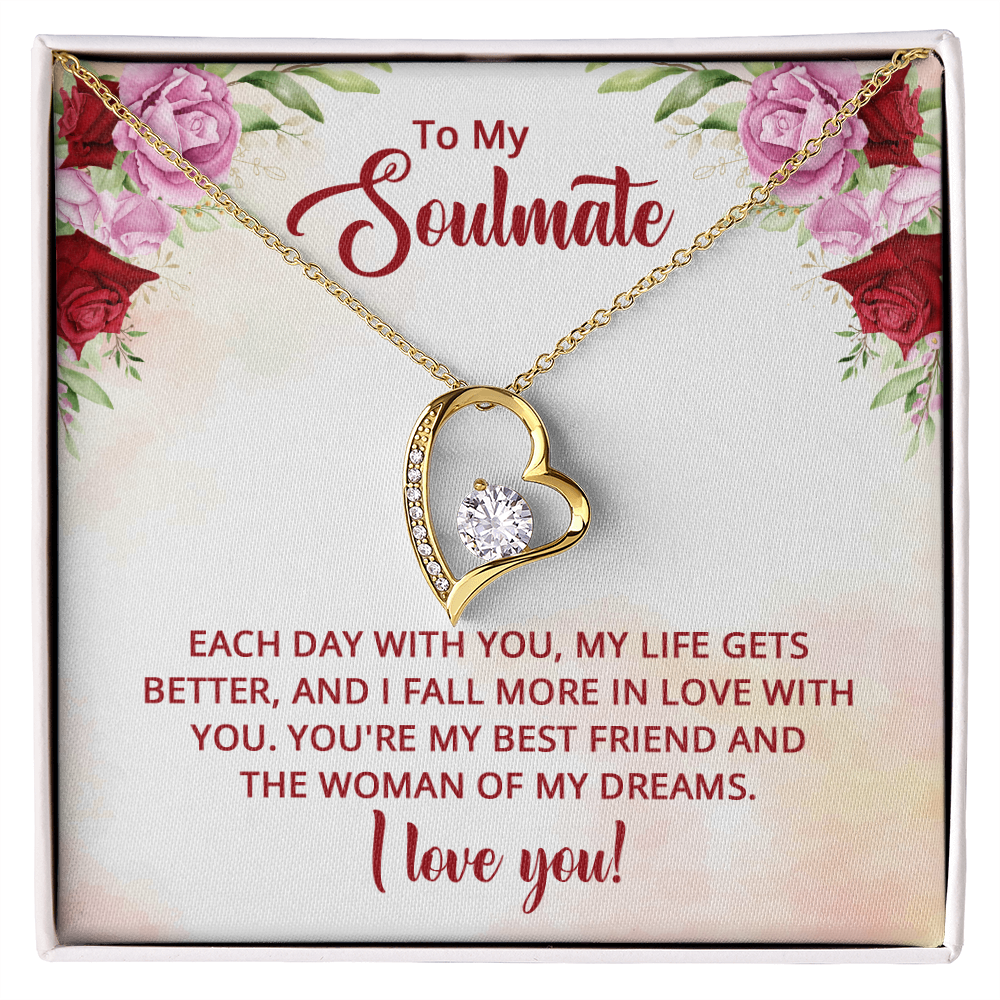 To My Soulmate – You're My Best Friend and The Woman of My Dreams
