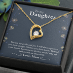 To My Daughter – You're My Heart My Strength