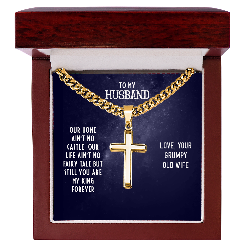 To My Husband – You Are My King Forever