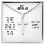 To My Husband – Our Home Ain't No Castle
