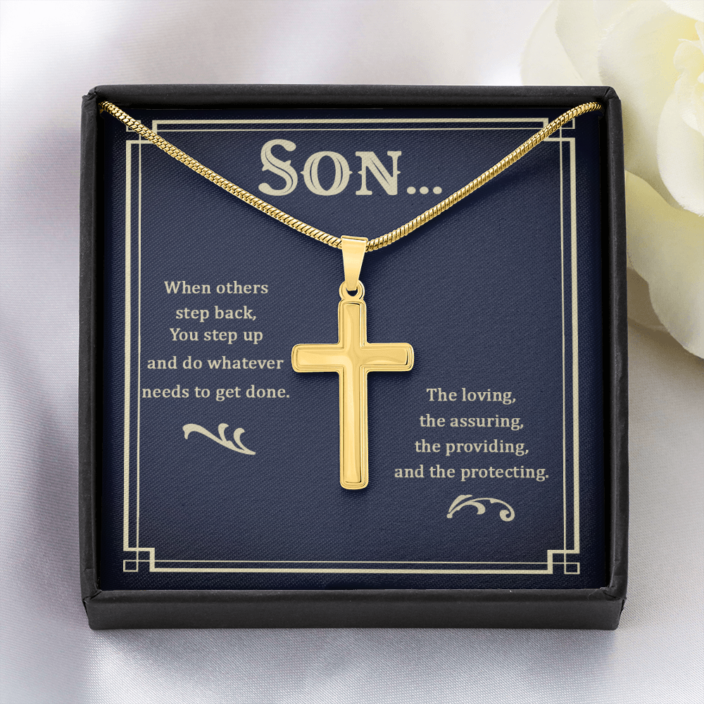 To My Son – You Step Up When Others Step Back